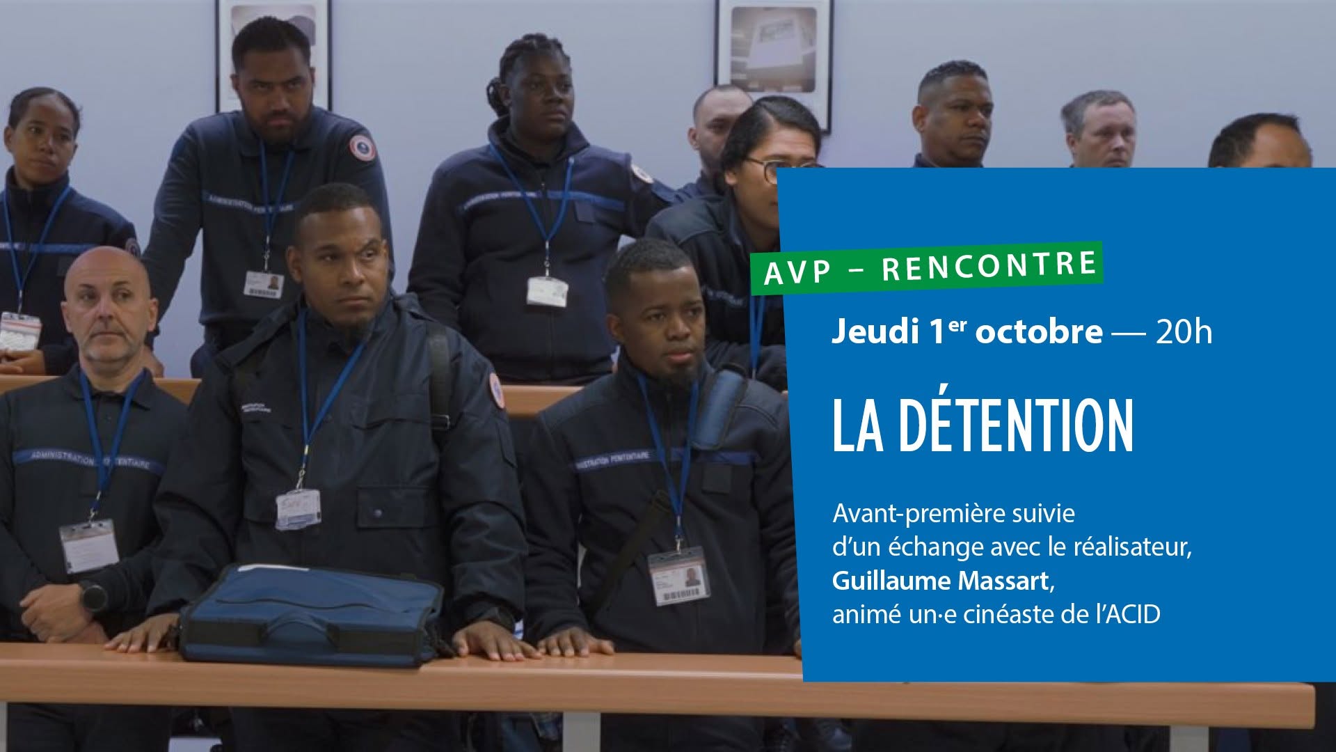 Avant-première La Détention de Guillaume Massart